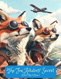 Icon image The Fox Aviators' Secret