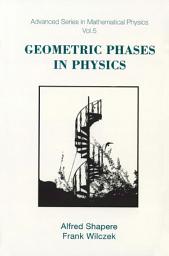 Icon image Geometric Phases in Physics