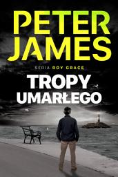 Icon image Tropy umarłego