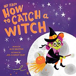 Icon image My First How to Catch a Witch