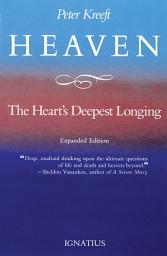 Icon image Heaven, the Heart's Deepest Longing