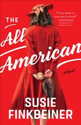Icon image The All-American: A Novel