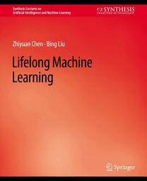 Icon image Lifelong Machine Learning