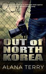 Icon image Out of North Korea