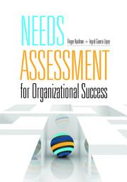 Icon image Needs Assessment for Organizational Success