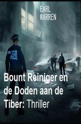 Icon image Bount Reiniger en de Doden aan de Tiber: Thriller