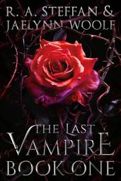 Icon image The Last Vampire: Book One