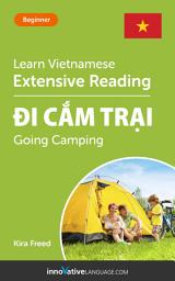 Icon image Vietnamese Extensive Reading: GOING CAMPING: Level 3
