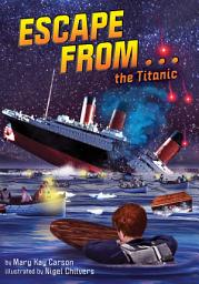 Icon image Escape from . . . the Titanic