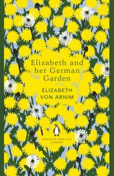 Icon image Elizabeth and her German Garden