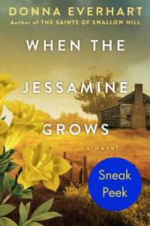 Icon image When the Jessamine Grows: Sneak Peek
