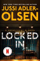 Icon image Locked In: A Department Q Novel