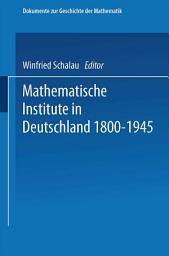 Icon image Mathematische Institute in Deutschland 1800–1945