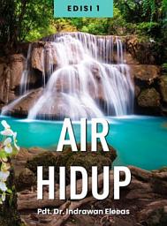 Icon image AIR HIDUP - EDISI 1