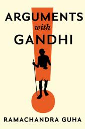 Icon image Arguments with Gandhi