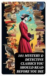 Icon image 101 Mystery & Detective Classics You Should Read Before You Die