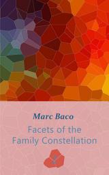 Icon image Facets of the Family Constellation -- Volume 2