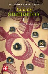 Icon image Juicios sumarios: Ensayos sobre literatura, I