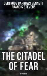 Icon image The Citadel of Fear (Sci-Fi Classic)