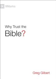 Icon image Why Trust the Bible?