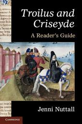 Icon image 'Troilus and Criseyde': A Reader's Guide