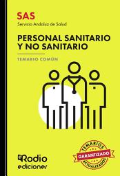 Icon image SAS 2024. Personal Sanitario y no Sanitario del Servicio Andaluz de Salud SAS 2023. Temario común