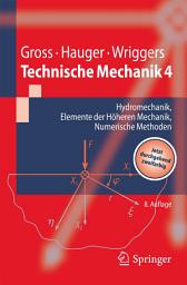 Icon image Technische Mechanik 4: Hydromechanik, Elemente der Höheren Mechanik, Numerische Methoden, Ausgabe 8