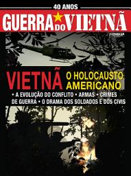 Icon image 40 anos da Guerra do Vietnã: Guia Conhecer Fantástico Especial