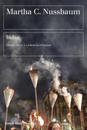 Icon image India: Democracia y violencia religiosa