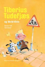 Icon image Tiberius Tudefjæs og Skrid-Elvis