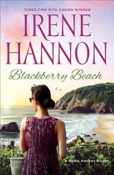 Icon image Blackberry Beach (A Hope Harbor Novel Book #7): A Hope Harbor Novel