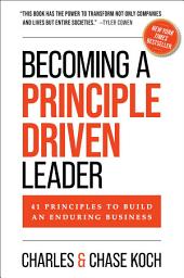 Icon image Becoming a Principle-Driven Leader: 41 Principles to Build an Enduring Business