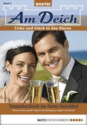 Icon image Am Deich - Folge 002: Traumhochzeit im Hotel Deichhof
