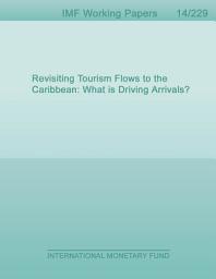 Icon image Revisiting Tourism Flows to the Caribbean: What is Driving Arrivals?