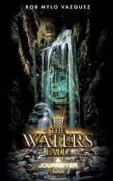 Icon image The Waters Fall: A Journeyer