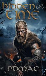 Icon image Hidden in Time: A Viking Time Travel Romance (Book 2)