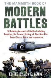 Icon image The Mammoth Book of Modern Battles
