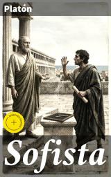 Icon image Sofista: Edición enriquecida. Explorando la verdad a través del diálogo filosófico