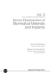 Icon image Service Characteristics of Biomedical Materials and Implants