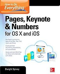 Icon image How to Do Everything: Pages, Keynote & Numbers for OS X and iOS