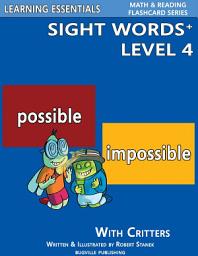 Icon image Sight Words Plus Level 4: Sight Words Flash Cards with Critters for Grade 2 & Up