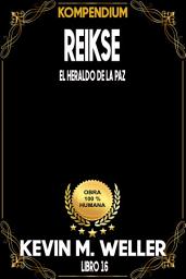 Icon image Reikse: El heraldo de la paz
