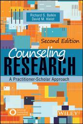 Icon image Counseling Research: A Practitioner-Scholar Approach, Edition 2
