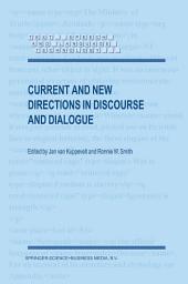 Icon image Current and New Directions in Discourse and Dialogue