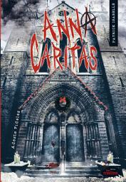 Icon image Anna Caritas: Adeste Fideles