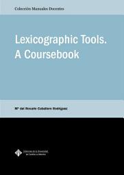 Icon image Lexicographic Tools. A coursebook