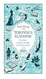 Icon image Toksvig's Almanac 2021: An Eclectic Meander Through the Historical Year by Sandi Toksvig