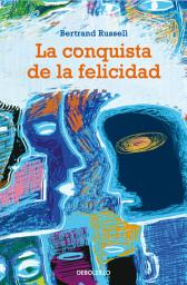 Icon image La conquista de la felicidad