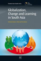 Icon image Globalization, Change and Learning in South Asia