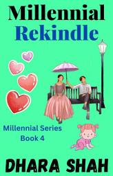 Icon image Millennial Rekindle: Millennial Series Book 4